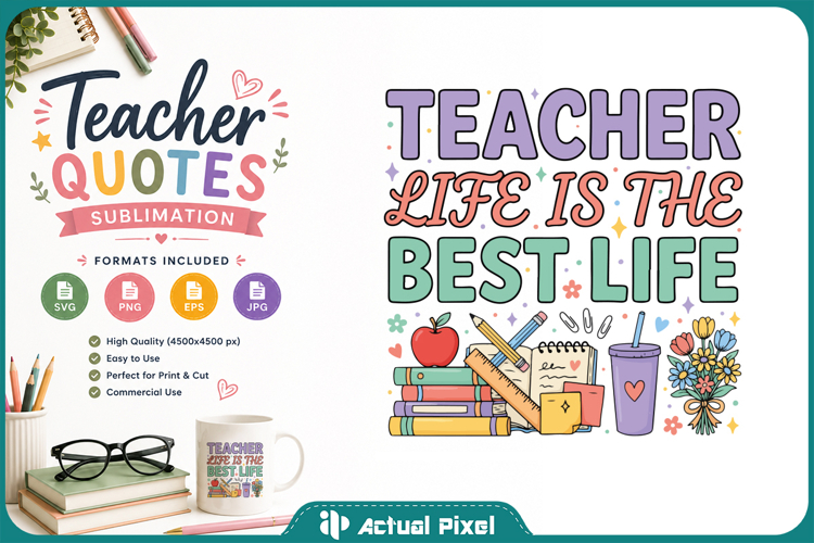 Teacher Quotes Sublimation SVG PNG