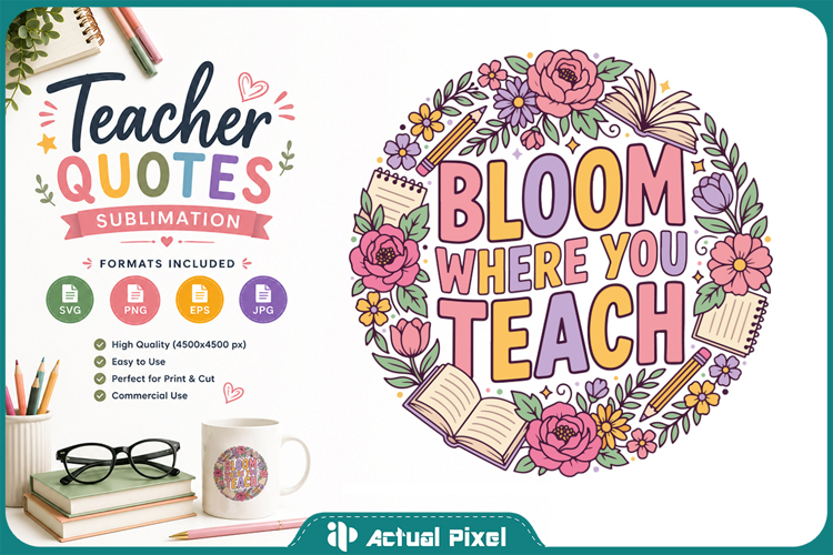 Teacher Quotes Sublimation SVG PNG