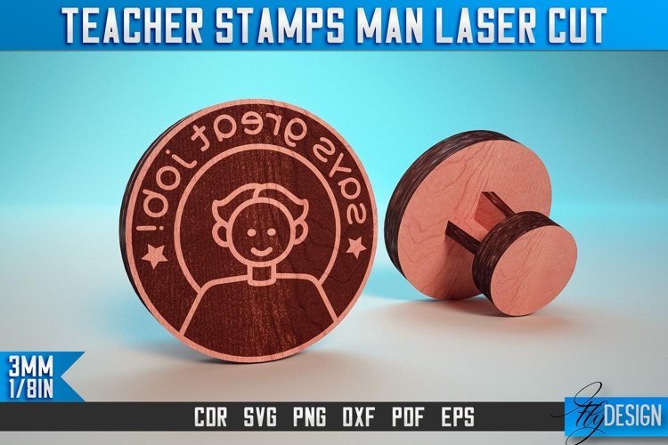 Teacher Stamp Man Laser Cut SVG | Customizable Teacher Stamp