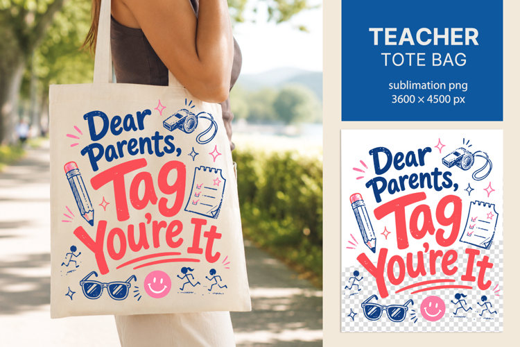 Teacher Summer Tote Bag PNG, Funny teacher bag sublimation
