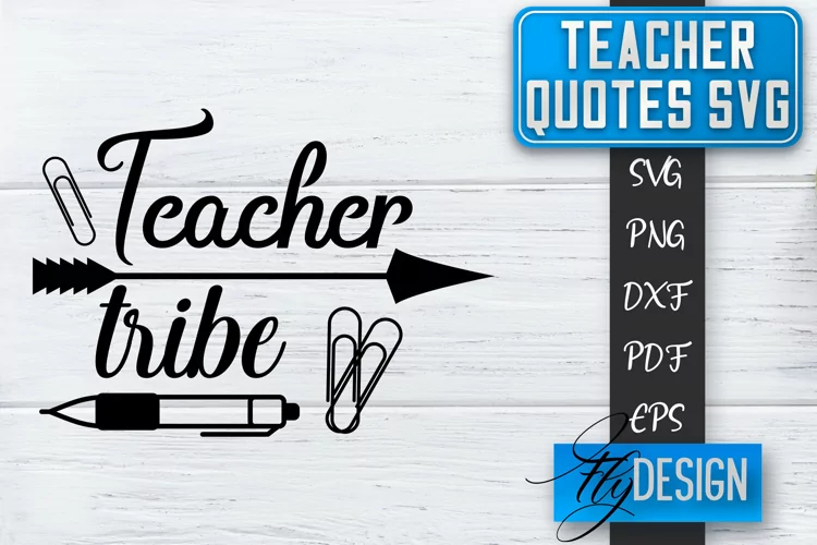 Teacher Quotes SVG | Teacher Design | School Quotes SVG v.1