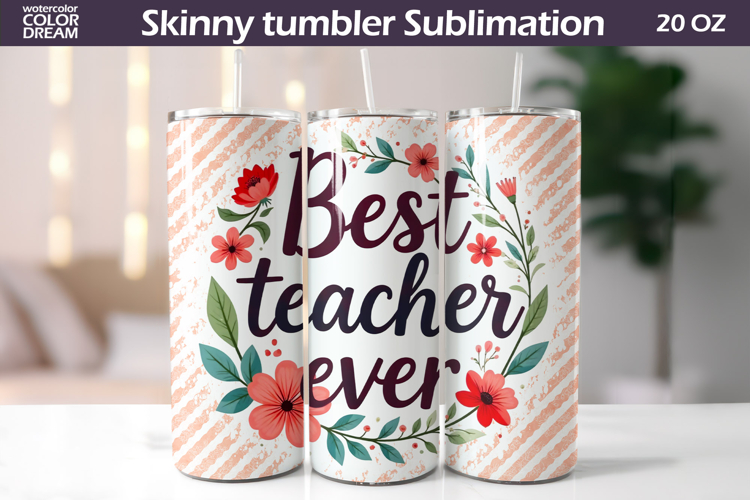 Teacher Tumbler Wrap | Teacher Appreciation Sublimation
