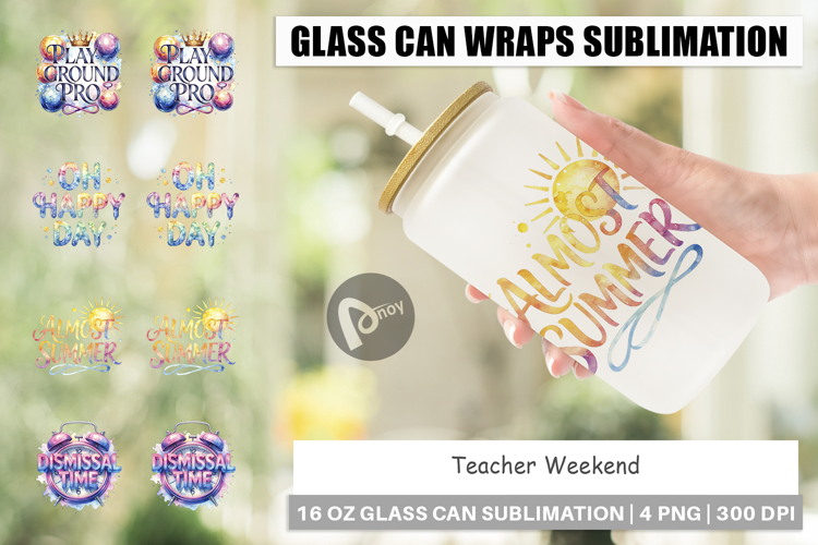 Teacher's Weekend Glass Can