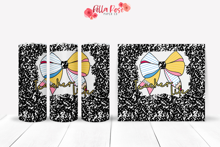 Teacher Life | Teacher | 20oz Tumbler Wrap