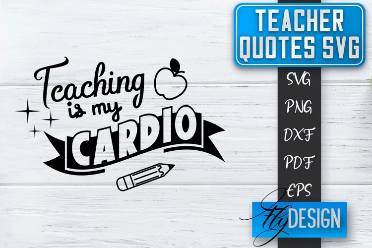 Teacher Quotes SVG | Teacher Design | School Quotes SVG v.1
