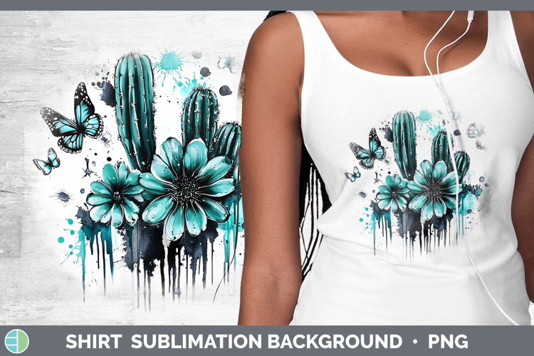 Teal Drips Cactus Shirt Sublimation Sublimation Background D