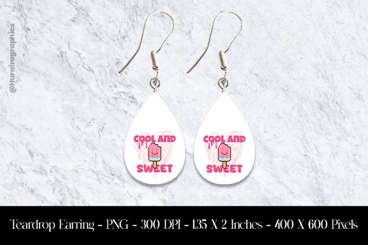 Cool and Sweet Teardrop Earring Sublimation