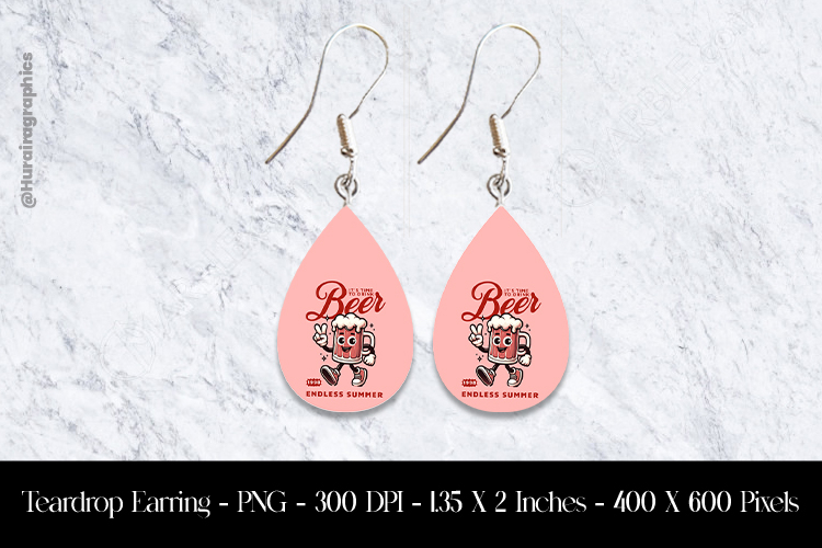 Its Time To Drink Teardrop Earring Sublimation