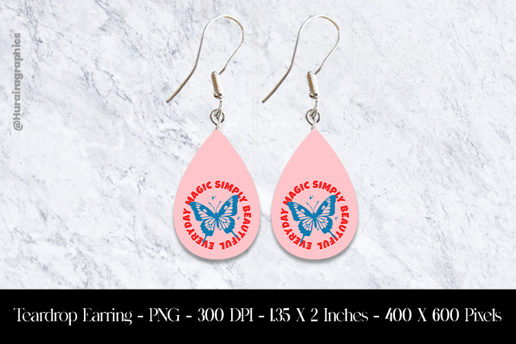 Simple Beautifly Everyday Magic Teardrop Earring Sublimation