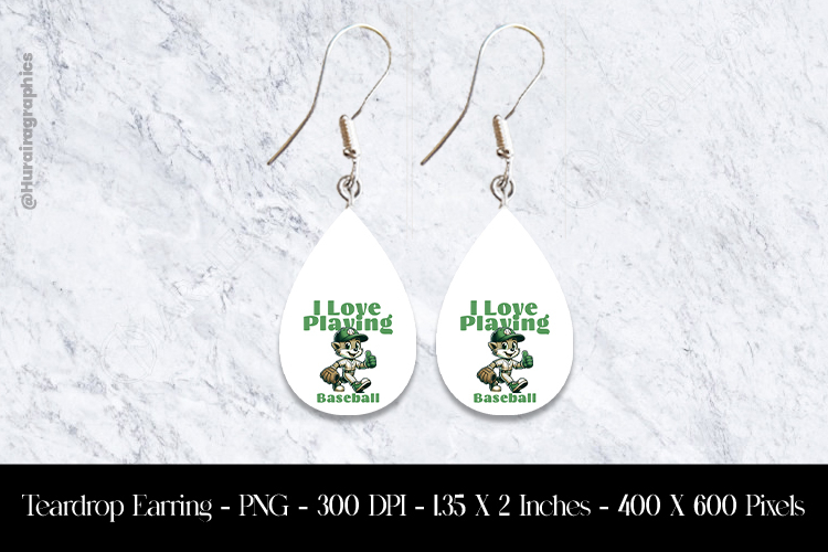 I love Playing BaseBall Teardrop Earring Sublimation