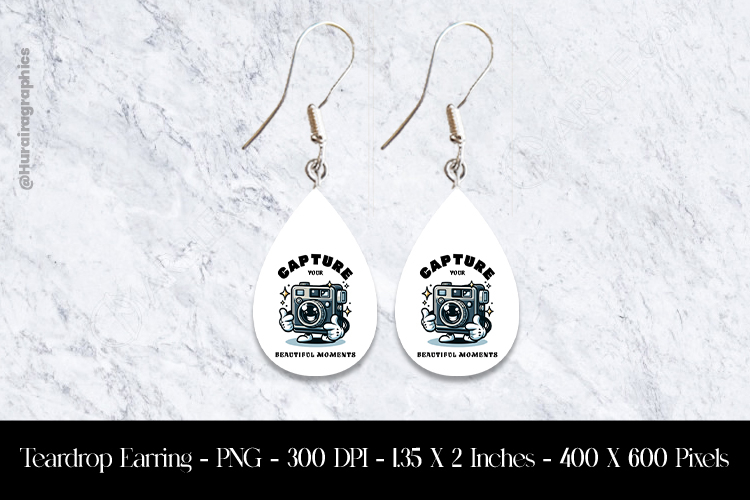 Capture Your Beautiful Moments Teardrop Earring Sublimation