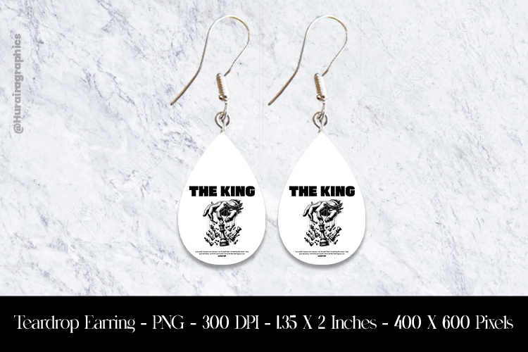 The King Teardrop Earring Sublimation