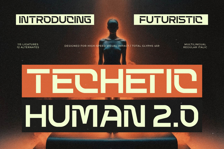 Techetic Human - Futuristic Sans Serif Display