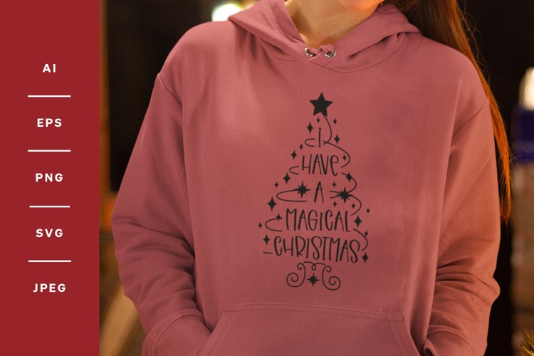 I Have a Magical Christmas, Lovely Christmas Tree Swirl SVG