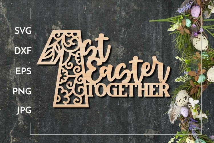 1st Easter together Laser cut example image 1