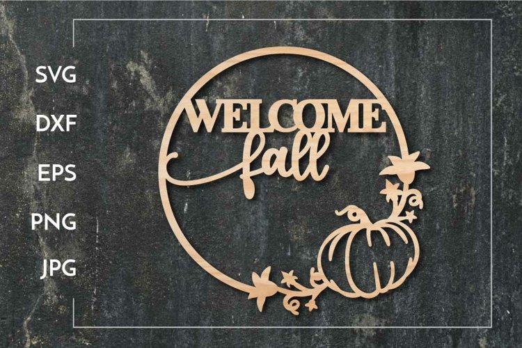 Welcome Fall Wreath Pumpkin - Paper cut - Laser cut example image 1