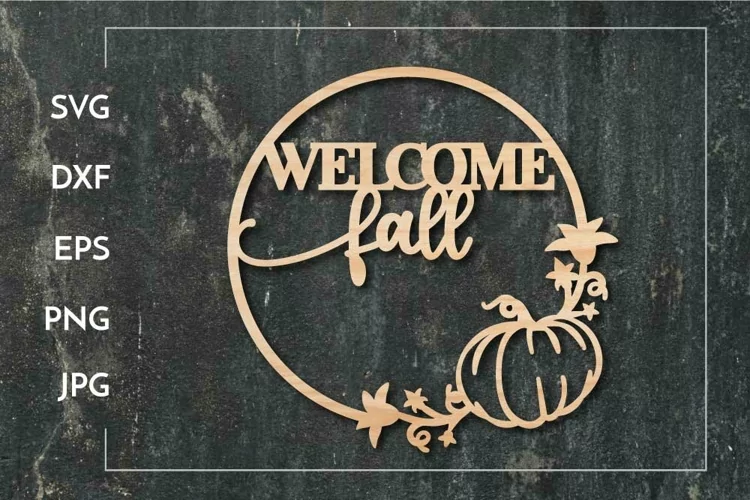 Welcome Fall Wreath Pumpkin - Paper cut - Laser cut