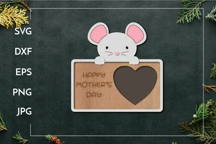 Mother's day mouse frame | Laser cut decoration