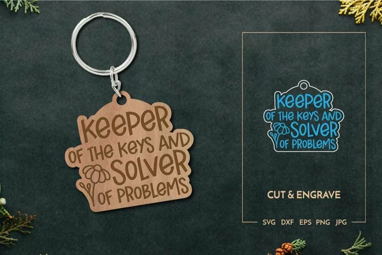 Keeper of the keys Keychain | Laser cut Engrave