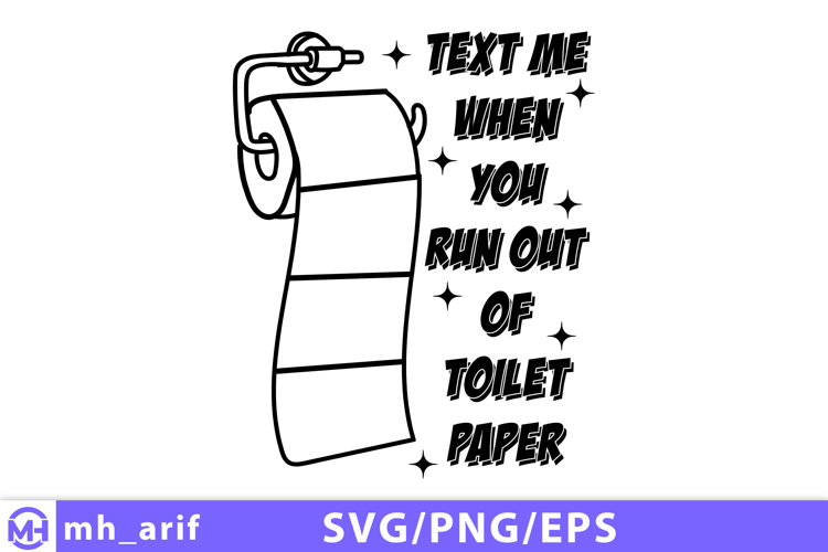 Funny Bathroom Toilet Paper SVG PNG Design