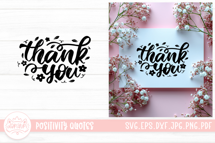 Thank You SVG | Positivity Lettering Quotes Design