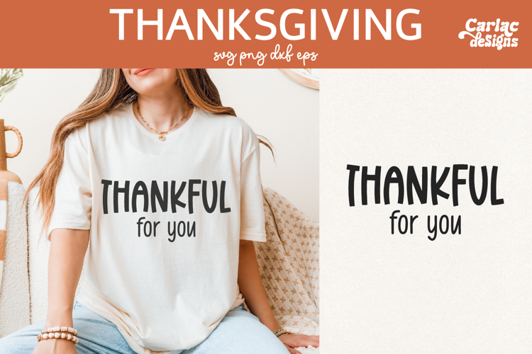 Thankful for You SVG, Thanksgiving SVG