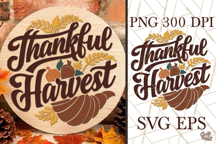 Thankful Harvest Fall Round Sign SVG