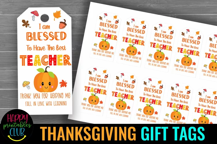 Teachers Thanksgiving Gift Tags I Thanksgiving Treat Bag Tag
