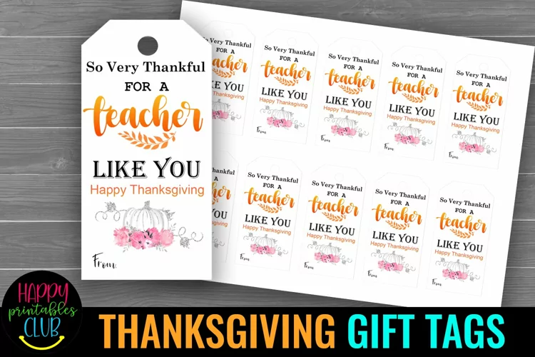 Teachers Thanksgiving Gift Tags I Thanksgiving Treat Bag Tag