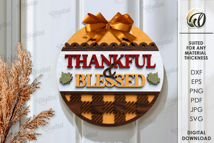 Thanksgiving round sign Laser Cut. Wall decor SVG