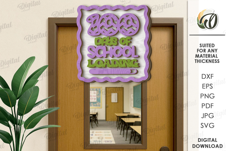 100th Days of School Sign Laser Cut. School SVG