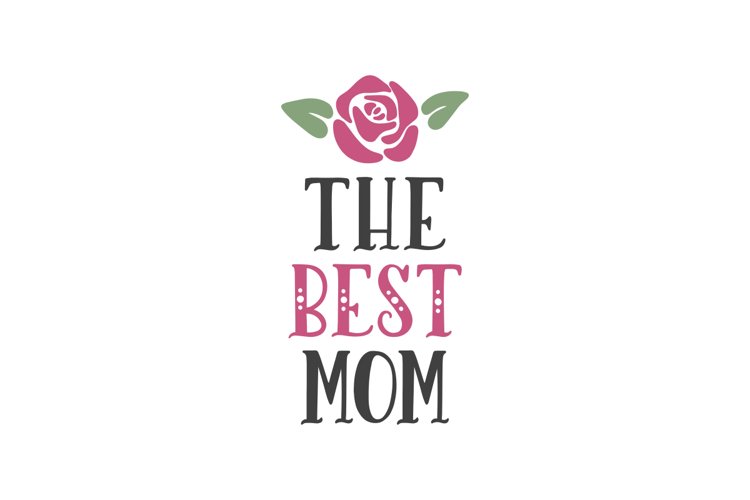 The Best Mom