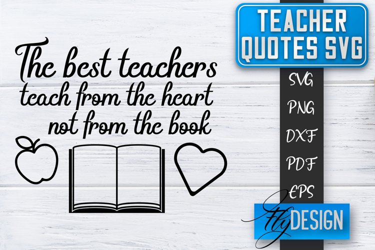 Teacher Quotes SVG | Teacher Design | School Quotes SVG v.1