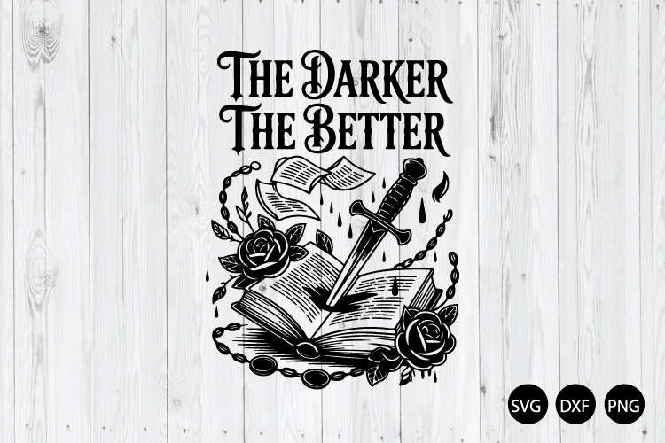 The Darker the Better SVG, Book Club SVG