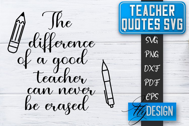 Teacher Quotes SVG | Teacher Design | School Quotes SVG v.1 example image 1