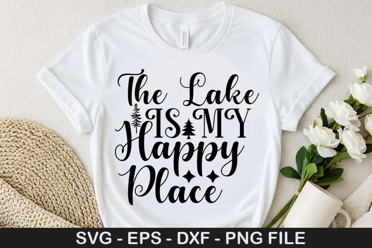 The Lake is My Happy Place SVG - Lake Quotes Design