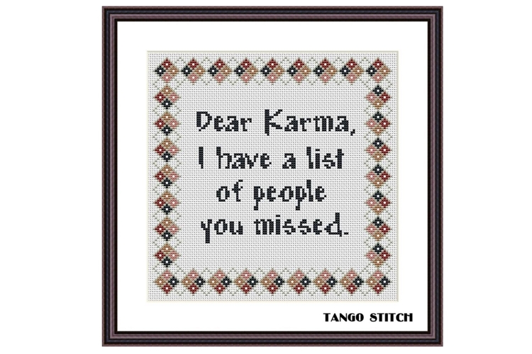 The list of people funny Karma cross stitch pattern