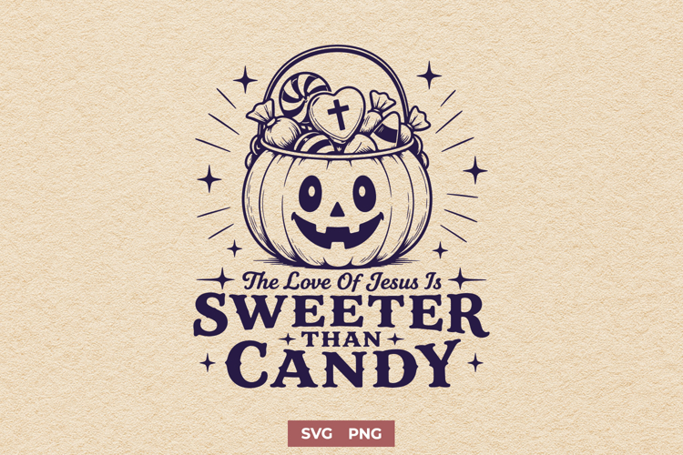The Love Of Jesus Is Sweeter Than Candy SVG, Christian PNG