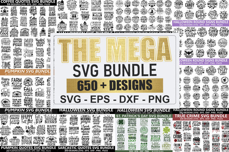 The Mega SVG Bundle 650 Design | 650 Designs