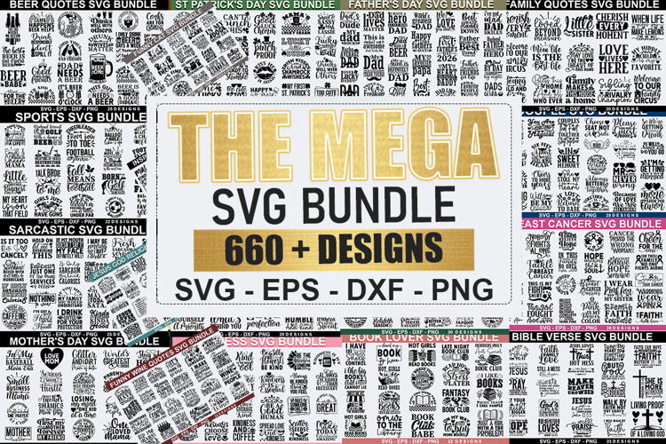 The Mega SVG Bundle 660 Design | 660 Designs