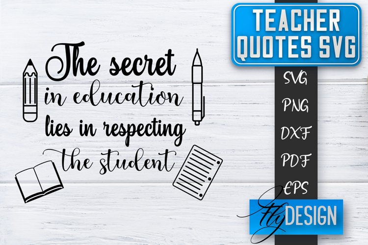 Teacher Quotes SVG | Teacher Design | School Quotes SVG v.1 example image 1