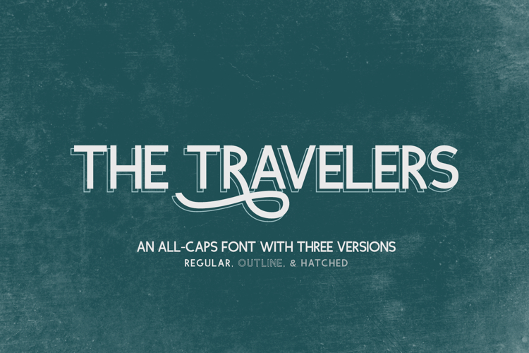 The Travelers Sans Family