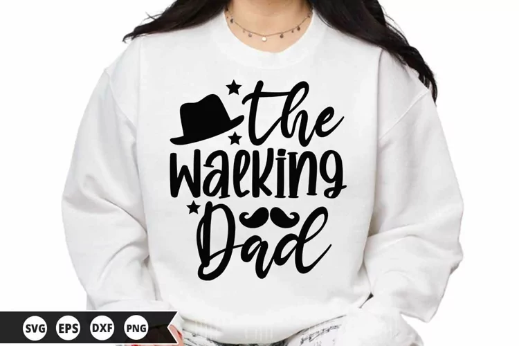 The Walking dad SVG - Father's Day SVG Design