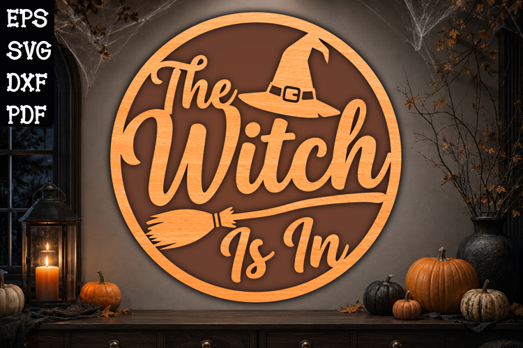 The Witch Is In Halloween Witch Hat and Broom Laser Cut SVG