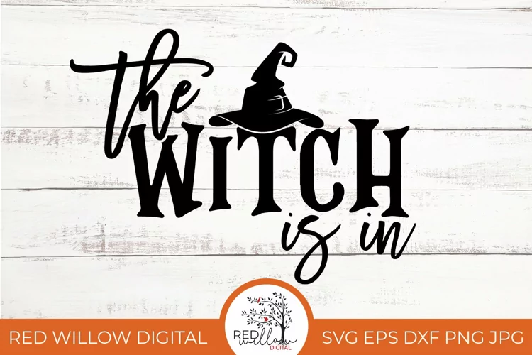 The Witch Is In | Halloween Shirt SVG