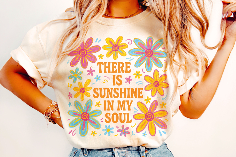 There is Sunshine in My Soul PNG, Summer Vibes PNG, Floral