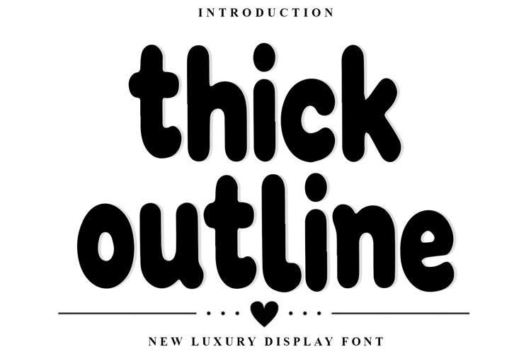 Thick Outline
