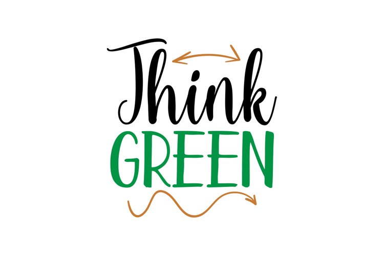 Think Green