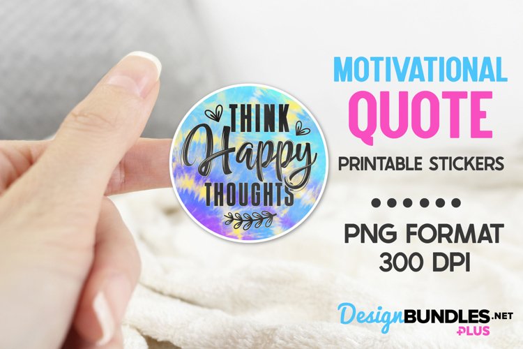 Think Happy Thoughts, Cricut Stickers, Positivity Stickers example image 1