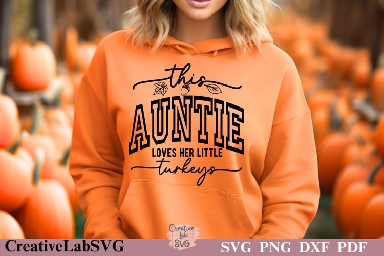 This Auntie Loves Her Little Turkeys, Auntie Thanksgiving